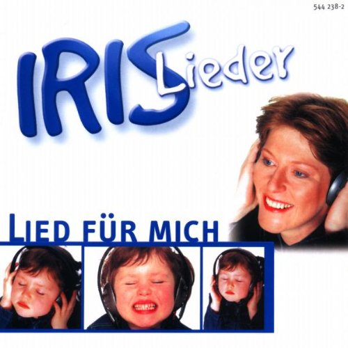 Produkt-Bild: Iris Lieder - Lied fuer mich