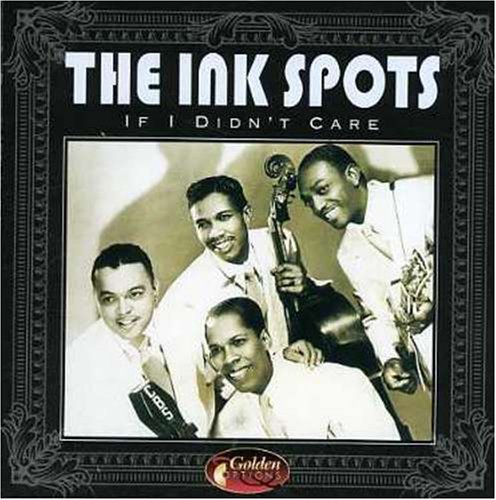 Ink Spots - If I Didn