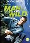 Man vs Wild: Season Three