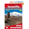 Teneriffa. Die sch�nsten K�sten- und Bergwanderungen. 70 Touren. Mit GPS-Tracks