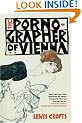 The Pornographer of Vienna