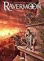 Ravermoon, Tome 2 : Les germes du mal