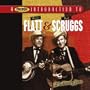 Proper Introduction to Lester Flatt & Earl Scruggs: The Mercury Years