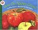 How Do Apples Grow?