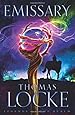 Emissary (Legends of the Realm) (Volume 1)
