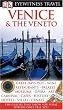 Venice & the Veneto (Eyewitness Travel Guides)