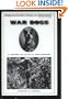 War Dogs a History of Loyalty and Heroism