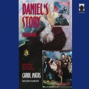 Daniel's Story | [Carol Matas]