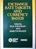 Exchange rate targets and currency bands