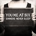 Sinners Never Sleep [Explicit]