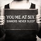 Sinners Never Sleep [Explicit]