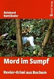 Mord im Sumpf: Revier-Krimi aus Bochum