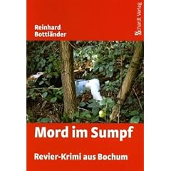 Mord im Sumpf: Revier-Krimi aus Bochum