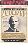 The Match King: Ivar Kreuger and the Financial Scandal of the Century: Ivan Kreuger and the Financial Scandal of the Century