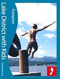 Lake District with Kids (Footprint Travel Guides) (Footprint Lake District with Kids)