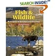 Fish and Wildlife: Principles of Zoology and Ecology by Burton