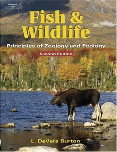 Ecology of Fish and Wildlife - Delmar Cengage Learning - DE-0766832600 - ISBN: 0766832600 - ISBN-13: 9780766832602