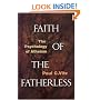 Faith of the Fatherless: The Psychology of Atheism