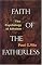 Faith of the Fatherless: The Psychology of Atheism