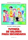 Tutor���a De Valores Para Secundaria (Spanish Edition)
