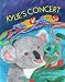 KYLIE'S CONCERT Goal Setting Children's Picture Book (Fully Illustrated Version)