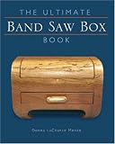 The Ultimate Band Saw Box Book