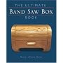 The Ultimate Band Saw Box Book