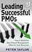 Leading Successful PMOs