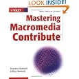 Mastering Macromedia Contribute by Shaowen Bardzell and Jeffrey Bardzell