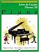 Search : Alfred's Basic Piano Course: Lesson Book (French edition) (Alfred's Basic Piano Library)