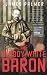 The Bloody White Baron