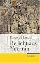 Bericht aus Yucatán