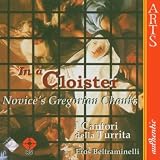 In a Cloister: Novices Gregorian Chants