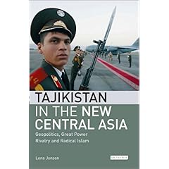 【クリックでお店のこの商品のページへ】Tajikistan in the New Central Asia： Geopolitics， Great Power Rivalry And Radical Islam (International Library of Central Asia Studies)： Lena Jonson： 洋書