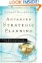 Advanced Strategic Planning: A New Model for Church and Ministry Leaders