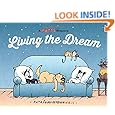 Living the Dream: A Mutts Treasury