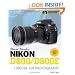 David Busch's Nikon D800/D800E Guide to Digital SLR Photography