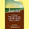 Zero Limits: The Secret Hawaiian System for Wealth, Health, Peace, and More