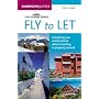 Fly to Let ("Sunday Times" Buying a Property)