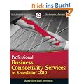 Professional Business Connectivity Services in SharePoint 2010 (Wrox Programmer to Programmer)