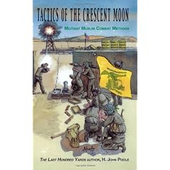 Tactics Of The Crescent Moon: Militant Muslim Combat Methods