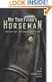 Not Your Father's Horseman