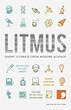 Litmus : short stories from modern science