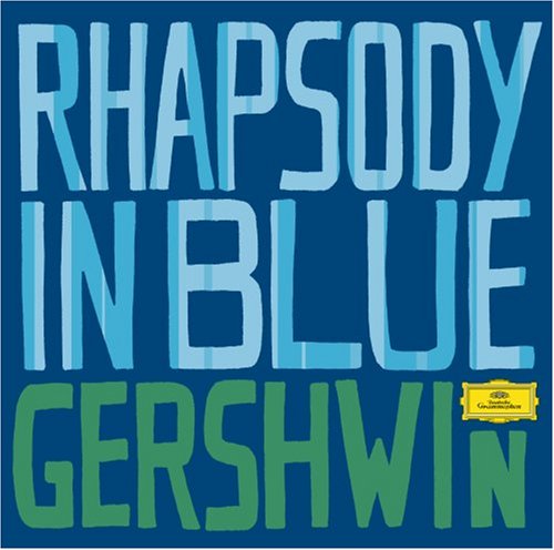 CD-Charts  Music : Gershwin: Rhapsody in Blue