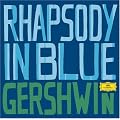 Gershwin: Rhapsody in Blue