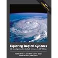Exploring Tropical Cyclones: GIS Investigations for the Earth Sciences, ArcGIS® Edition
