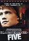 Slaughterhouse Five