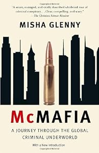 Image of McMafia: A Journey Through the Global Criminal Underworld (Vintage)
