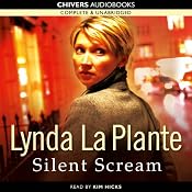 Silent Scream | [Lynda La Plante]