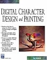 Digital Character Design and Painting (Graphics Series)